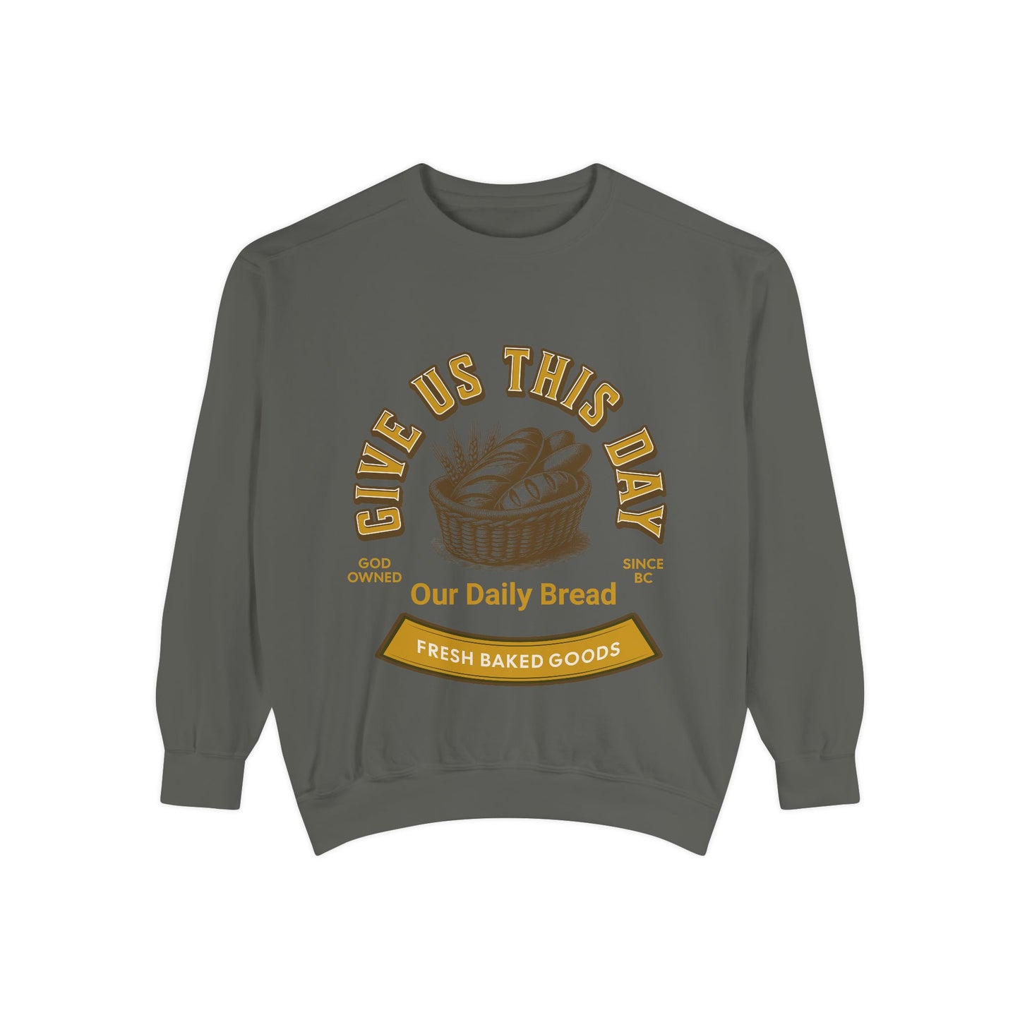 Charcoal gray Inspirational Crewneck Sweatshirt showcasing 'Give us this Day Our Daily Bread' and rustic bread basket. Unique unisex Christian pullover.