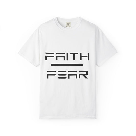 Faith Over Fear T-Shirt, Unisex Graphic Tee, Motivational Shirt, Casual Wear, Gift for Him/Her, Inspirational Apparel, Everyday Comfort