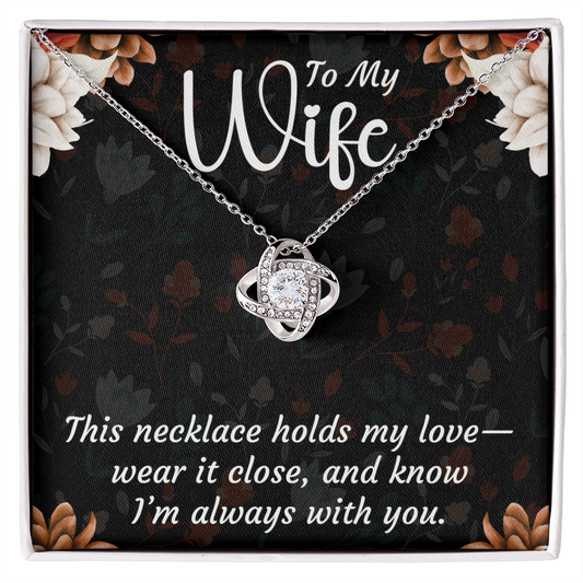 to my wife hold my love gift 1